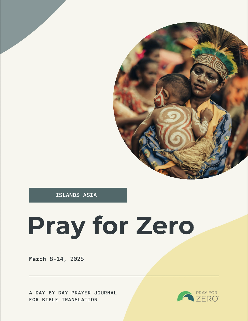 Pray for Zero prayer journal cover for Islands Asia, featuring a mother in traditional attire holding a child with tribal face and body paint, promoting Bible translation prayer efforts.